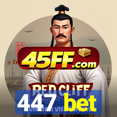 447 bet